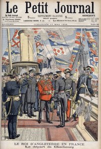 国王爱德华七世在访问法国后离开瑟堡。Le Petity杂志，1903年5月。 作者 匿名匿名