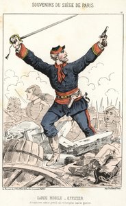 Memories of the siege of Paris: Mobile Guard - Officer: To be defeated without danger, triumph without glory. 作者 匿名匿名