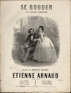 Sheet music for “” Se bouder”” lyrics by francis tourte, music by Etienne Arnaud. Private collection. 作者 匿名匿名