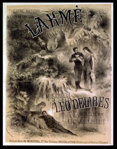 海报广告&39;Lakme&39;，歌剧作者Leo Delibes（1861-91）