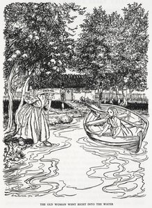 “老妇人直接跳进了水里”。 “懂得魔法的女人的花园”的插图。 年轻的女孩格尔达在船上。 一位老妇人走进河里去帮助她。 作者 亚瑟·拉克汉姆（Arthur Rackham）