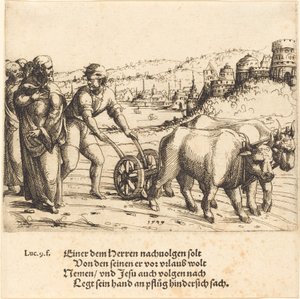 没有一个把手放在犁上并回头看的人是基督的追随者，1549。