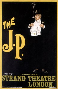 J.P.。时髦的人--伦敦斯特兰德剧院的海报，作者：Durley Hardy 作者 达德利·哈迪