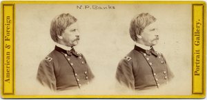 Nathaniel Prentice Banks（1816-94），美国政治家和联盟军将军（立体照片）