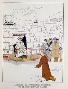 威廉-鲁布鲁克（约 1200 年至 1256 年），1251 年在鞑靼酋长曼古面前，选自乔治-戈约（1869-1939 年）1933 年创作的《A la Conquete du Monde Paien》（彩色石版印刷）。