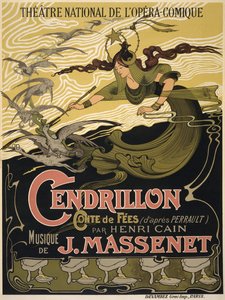 朱尔斯·马斯奈特（Jules Massenet）的歌剧《 Cendrillon》海报，1899年