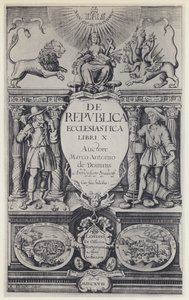 M A de Dominis, De republica ecclesiastica, G Norton and J Bill 1617 (b/w photo) 作者 英国摄影师