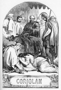 科里奥兰（Coriolanus）--《威廉-莎士比亚全集》中的插图，1866年--该版本的插图和一般形式借鉴了伦敦出版的卡塞尔的《莎士比亚插图》。 作者 英语学校