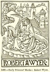 早期印刷商标记：Robert Wyer 作者 英语学校