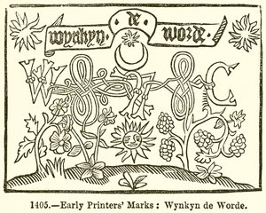 早期印刷商标记：Wynkyn de Worde 作者 英语学校
