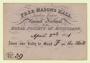 免费Masons Hall，女士票，年度音乐节，皇家音乐家协会，1841年4月2日 作者 英语学校