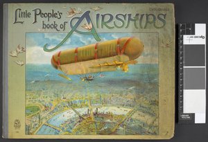 封面展示了一艘飞艇。伦敦：欧内斯特-尼斯特，[1912 年］ 作者 英语学校