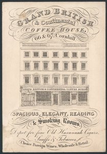 贸易卡是Grand British and Continental Coffee House，66和67 Cornhill 作者 英语学校