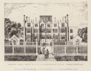 Intwood Hall，Thomas Gresham爵士的住所 作者 英语学校