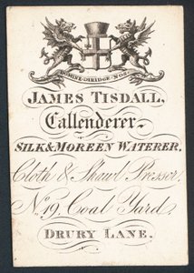 詹姆斯Tisdall，Callenderer，丝绸和更多的饮水器，贸易卡 作者 英语学校