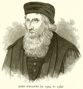 John Wycliffe（B. 1324，D。1384） 作者 英语学校
