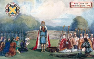 King Offa与圣奥尔本斯头骨，793 作者 英语学校