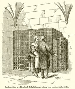 Loches：卡片中的笼子。 de la Balue和其他人被路易十一限制 作者 英语学校