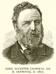 Alcester勋爵（海军上将Sir B. Seymour），B。1821年 作者 英语学校