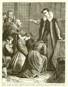 玛丽，苏格兰女王，在执行之前离开她的服务员，1587年 作者 英语学校