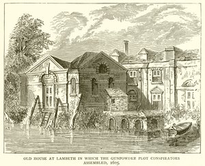 1605年，在Lambeth的老房子，火药阴谋阴谋集合