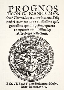 Jo。的预测1544年。 Mussemius，由J. Mayler，1544年出版 作者 英语学校