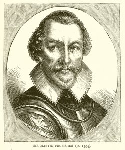 Martin Frobisher爵士（D. 1594） 作者 英语学校