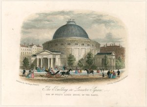 莱斯特广场的建筑物为Wylds先生的大型地球模型 作者 英语学校