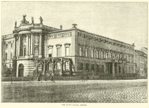 国王宫，柏林，1871年3月 作者 英语学校