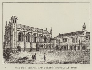 伊顿公学的新教堂和皇后学校（版画） 作者 英语学校