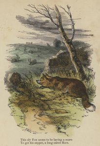 This sly Fox seems to be laying a snare, To get his supper, a long-eared Hare (coloured engraving) 作者 英语学校