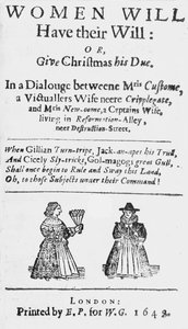 女性的标题页将有他们的意愿：或给予圣诞节他的到期，1648年出版 作者 英语学校