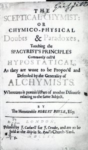 Robert Boyle的The Skeptical Chymist的标题页，1661（打印） 作者 英语学校