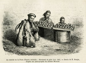 The bread merchant, at the foot of the Oriental Flower Gate of the Imperial Palace in Pekin, a current scene of everyday life. Engraving after the drawing of E.Ronjat, to illustrate the journey to Pekin and North China, by T.Choutze, in 1873, published in  作者 艾蒂安·安托万·尤金·罗纳特
