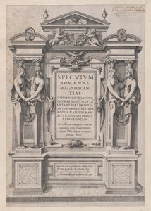 Speculum Romanae Magnificentiae：标题页刻有建筑学和雕塑...，1573-77。
