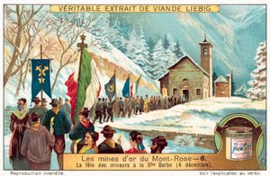Miners of the Monte Rosa gold mines celebrating the feast of St Barbara, patron saint of miners (chromolitho) 作者 欧洲学校