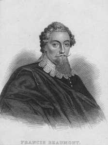 弗朗西斯·博蒙特（Francis Beaumont）。