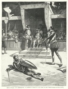 Guy Cabot de Jarnac和Francois de Vivonne（Chataigneraie省长）在圣日耳曼昂莱当着法国国王亨利二世及其所有宫廷的面进行决斗。