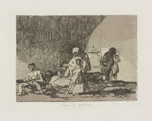 Sanos y enfermos.(健康人与病人》，选自《战争的灾难》系列，第 57 插图 作者 弗朗西斯科·德·戈雅