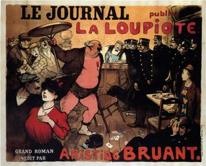 日报》出版了阿里斯蒂德-布鲁恩特的《La Loupiote, Grand roman》，1908年。