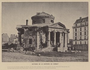 La Commune de Paris, Rotonde De La Barriere Du Combat (b/w photo) 作者 法国摄影师