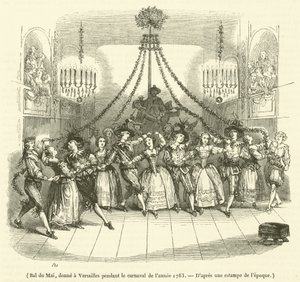 May Ball，在1763年的狂欢节期间在凡尔赛宫举行 作者 法语学校