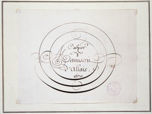 书法：Jean Baptiste Alais de Beaulieu fils 1670年的手稿，"Cahier manuscrit d
