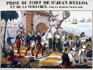1838 年 11 月占领墨西哥的圣约翰堡和拉维拉克鲁斯。 Epinal 图片 作者 法语学校