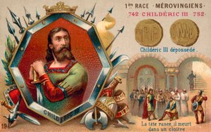 Childeric III, 752 (chromolitho) 的沉积 作者 法语学校