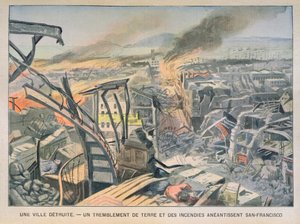 1906年4月18日在旧金山发生的地震和火灾，1906年5月6日Le Petit Parisien的插图 作者 法语学校