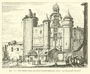 传真蚀刻Isreal Sylvester 1650; Grand Chatelet的景色 作者 法语学校