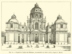 Minimes教堂的正面，重建于1630年至1679年; dapres I Marot 作者 法语学校