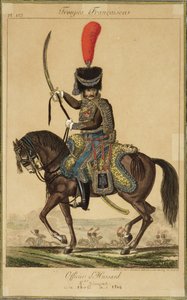 法国军队：Hussars军官，1806年至1814年，由巴黎Martinet Libraire出版 作者 法语学校
