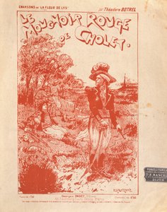歌曲Le Mouchoir Rouge de Cholet乐谱的封面，由Theodore Botrel编写和创作 作者 法语学校